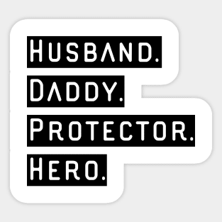 Husband Daddy Protector Hero Sticker